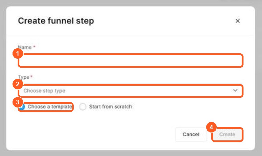 A janela Create funnel step com o campo Name, a lista Type, a opção Choose a template e o botão Create.